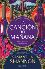 LA ERA DE HUESOS 3 - LA CANCIÓN DEL MAÑANA - Samantha Shannon (ROCA BOLSILLO)