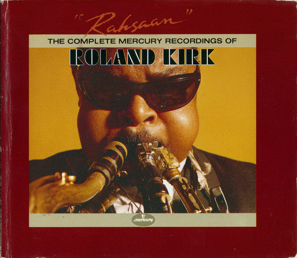 Roland Kirk : Rahsaan: The Complete Mercury Recordings Of Roland Kirk (11xCD, Comp + Box, Comp)