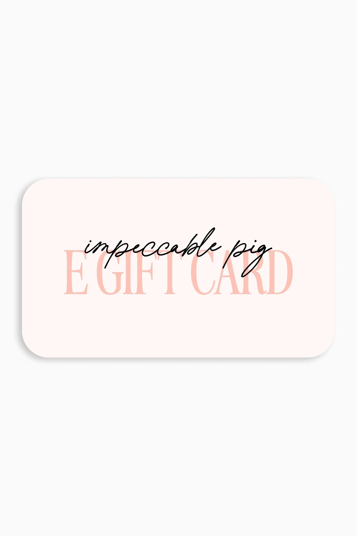 E-Gift Card