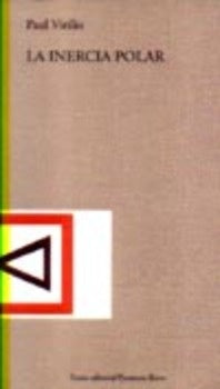 La inercia polar* | Paul Virilio